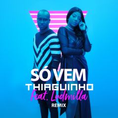 Ludmilla e Thiaguinho lançam clipe de "Só Vem" em versão remix!