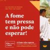 A Ação da Cidadania quer formar uma rede de mobilização nacional para ajudar os milhões de brasileiros que estão passando fome