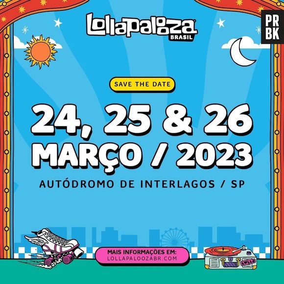 O Lollapalooza Brasil 2023 vai acontecer entre os dias 24 e 26 de março no Autódromo de Interlagos, em São Paulo