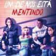 "Um de Nós Está Mentindo": 2ª temporada estreia em 16 de novembro na Netflix Brasil