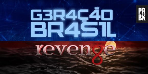 "Revenge" em "Geração Brasil"