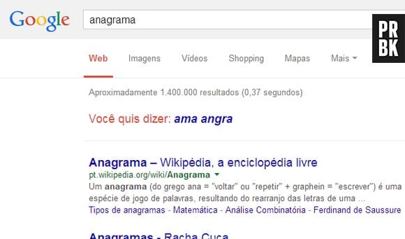 Digite "Anagrama" no Google e observe o "Você quis dizer"