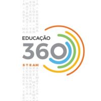 Estudar Ciência, Artes, Matemática e Tecnologia é importante e o Educação 360 STEAM fala disso
