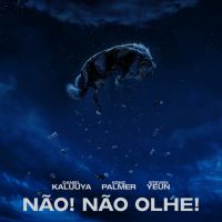 "Não! Não Olhe!": 7 motivos para o filme ganhar uma sequência