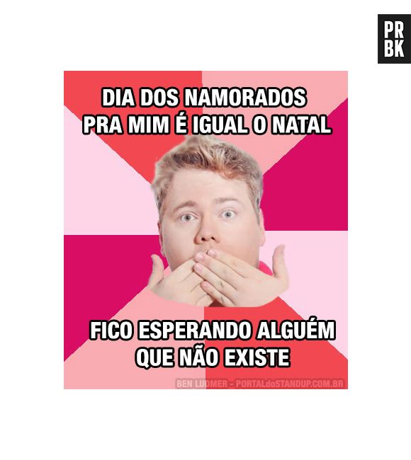 Pra alguns o Dia dos Namorados é uma época difícil mesmo