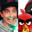 Assim como Ricardo Piologo, que também participa de "Angry Birds - O Filme"