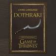  Aprenda a falar o idioma fict&iacute;cio de "Game of Thrones" dothraki 