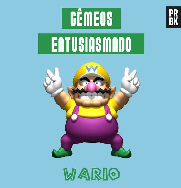 O anti-herói Wario é exagerado no entusiamo como as pessoas do signo de Gêmeos