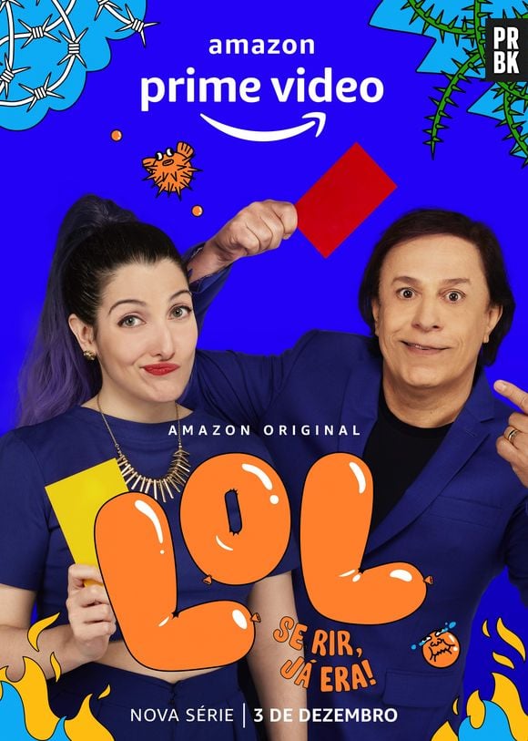 Amazon Prime Video: "LOL - Se Rir, Já Era"