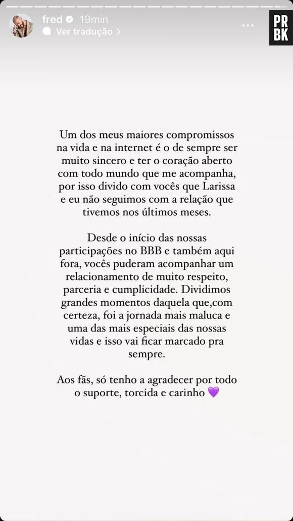 Fred Bruno também anunciou o término em seus Stories