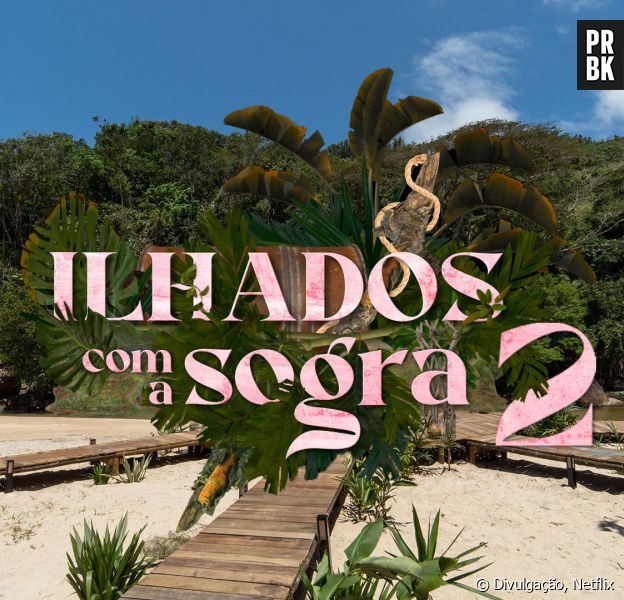 Netflix confirma segunda temporada de "Ilhados com a Sogra"