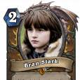  Bran Stark: No come&ccedil;o do turno, toma controle de um minion aleat&oacute;rio do inimigo 