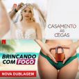 "Casamento às Cegas" e "Brincando com Fogo": Netflix anuncia versões brasileiras dos realities
