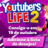 O jogo "Youtubers Life 2" será lançado em 19 de outubro deste ano e a pré-venda já começou!