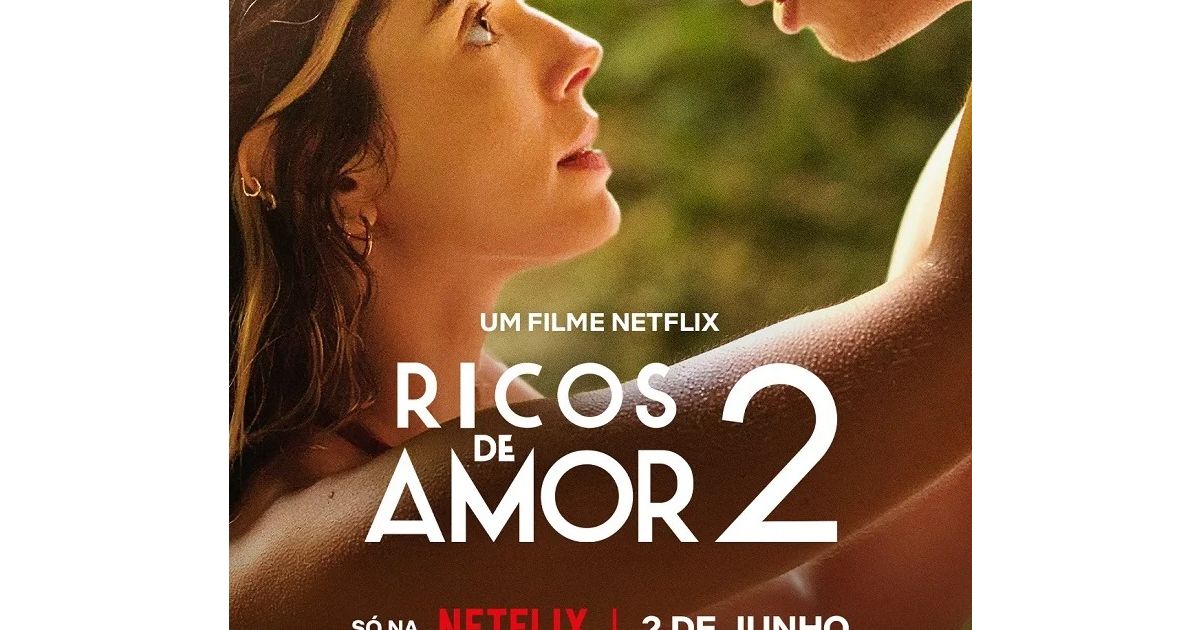 O popular filme Ricos de Amor está de regresso para uma sequela que já  tem trailer oficial e estreia agendada para 2 de junho na Netflix - About  Netflix