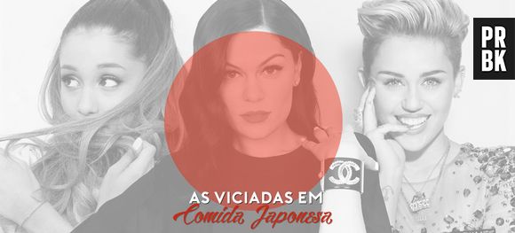 Ariana Grande, Jessie J e Miley Cyrus não abrem mão de comida japonesa!
