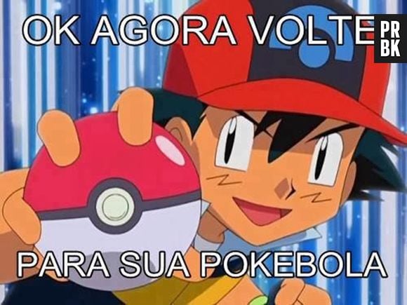 Volta pra pokebola, amigo