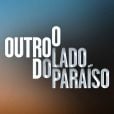 A novela "O Outro Lado do Paraíso" vai ao ar de segunda a sábado, no horário nobre da Globo