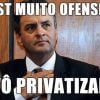 Aécio Neves e sua mania de privatização...