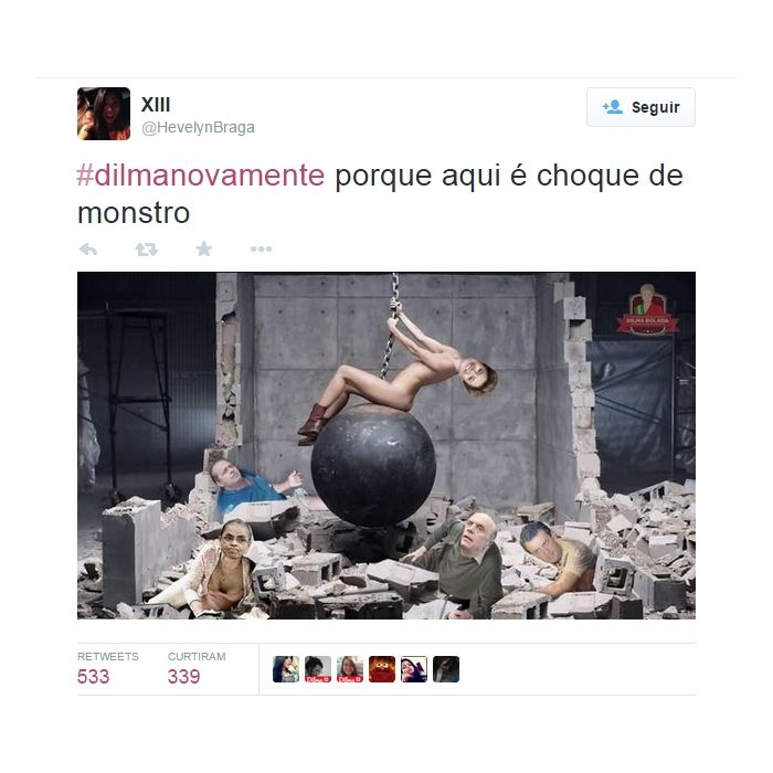  Nas Elei&amp;ccedil;&amp;otilde;es 2014, Dilma fez a Miley e passou a bola de demoli&amp;ccedil;&amp;atilde;o em todo mundo! 