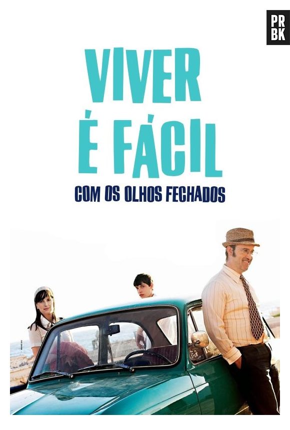 "Viver é Fácil com os Olhos Fechados" está no Telecine