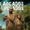 "Largados e Pelados Brasil" está no Discovery+