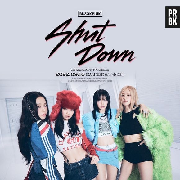 BLACKPINK lança o 2º álbum de estúdio "BORN PINK". Assista "Shut Down"!