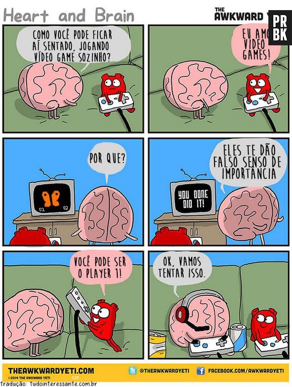 O cérebro nem sempre entende o coração e suas motivações