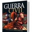 Em "Guerra Civil", a editora Panini traz a história em quadrinhos em formato literário incrível: ideal para os fanáticos por heróis