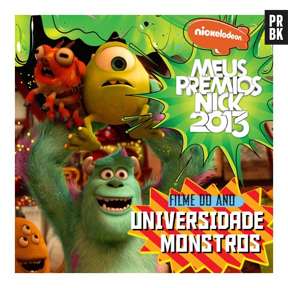 Já o Filme do Ano foi a animação "Universidade Monstros" no "Meus Prêmios Nick 2013"