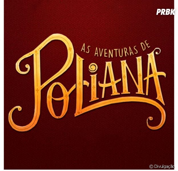 Novela "As Aventuras de Poliana" já tem substituta!