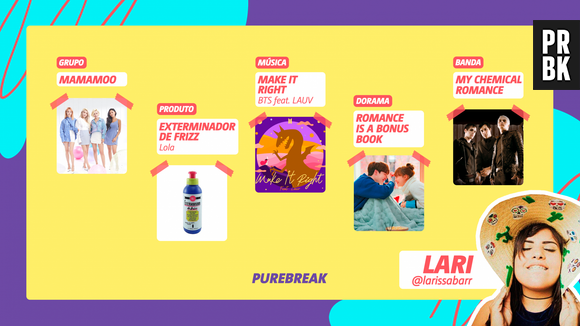 Viciei do Purebreak: Lari indica dorama "Romance Is A Bonus Book", grupo MAMAMOO e mais