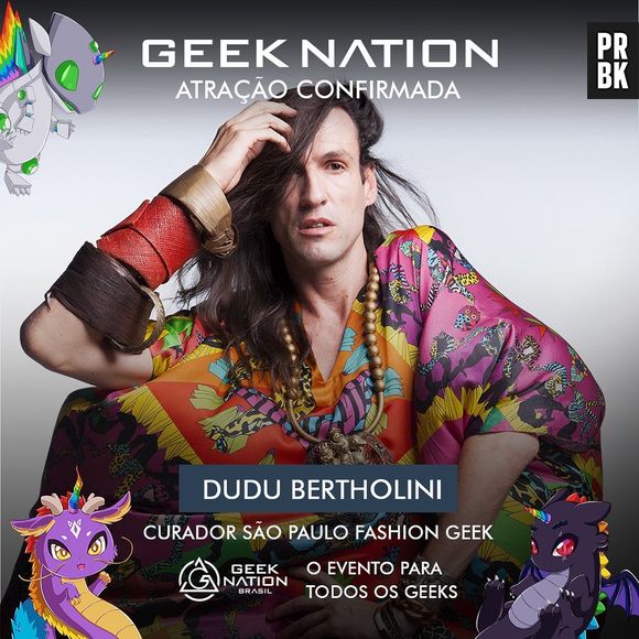 Geek Nation Brasil: Dudu Bertholini estará no evento falando sobre o lifestyle geek