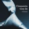 O livro "50 Tons de Cinza" foi recorde de vendas!