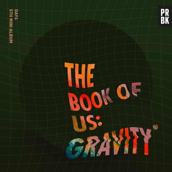 Day6 deixa os fãs apaixonados mais uma vez com o álbum "The Book Of Us: Gravity"