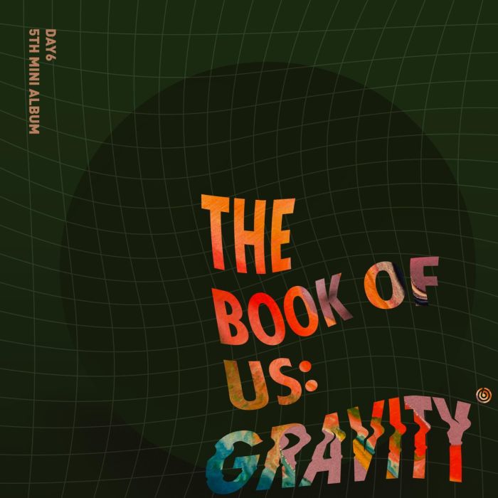 Day6 deixa os fãs apaixonados mais uma vez com o álbum &quot;The Book Of Us: Gravity&quot;