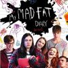 "My Mad Fat Diary" é uma série de 2013 que ficou bastante popular por falar sobre gordofobia