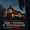 Netflix renova "Bem-Vindos à Vizinhança" para uma 2ª temporada