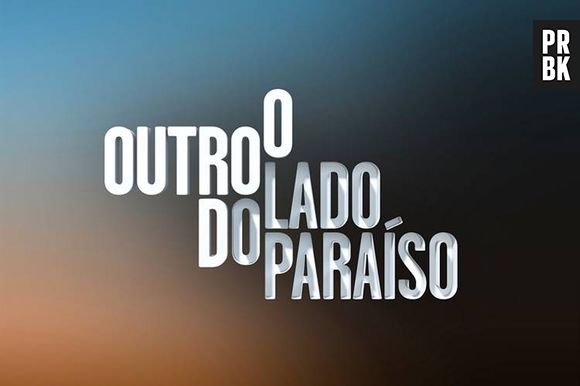O último capítulo de "O Outro Lado do Paraíso" vai ao ar no dia 11 de maio
