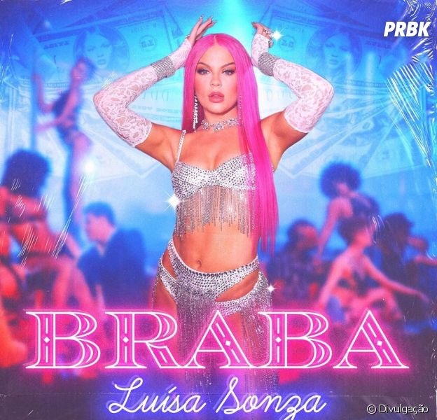 Luísa Sonza lança clipe de "Braba" nesta quarta (18)! Assista