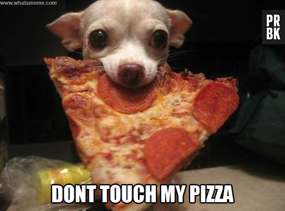 Não ouse encostar na pizza dele!