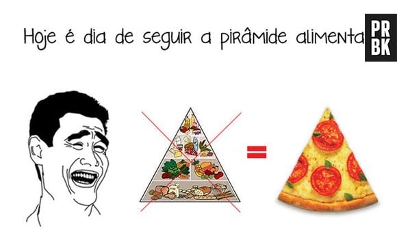 Dieta da pirâmide que nada, o único triângulo que a gente quer é a pizza!