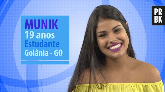Munik é uma das participantes do "BBB 16"