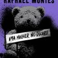 Raphael Montes já teve livros adaptados antes. Será que "Uma Mulher no Escuro" vai ser o próximo?