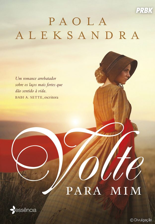 "Volte Para Mim" é um romance de época escrito pela booktuber brasileira Paola Aleksandra