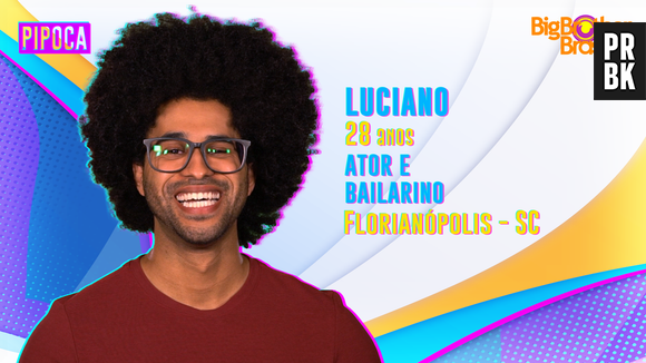 "BBB22": Luciano é ator e bailarino e tem 28 anos