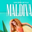 "Maldivas" é uma das produções nacionais que chegam à Netflix em 2022