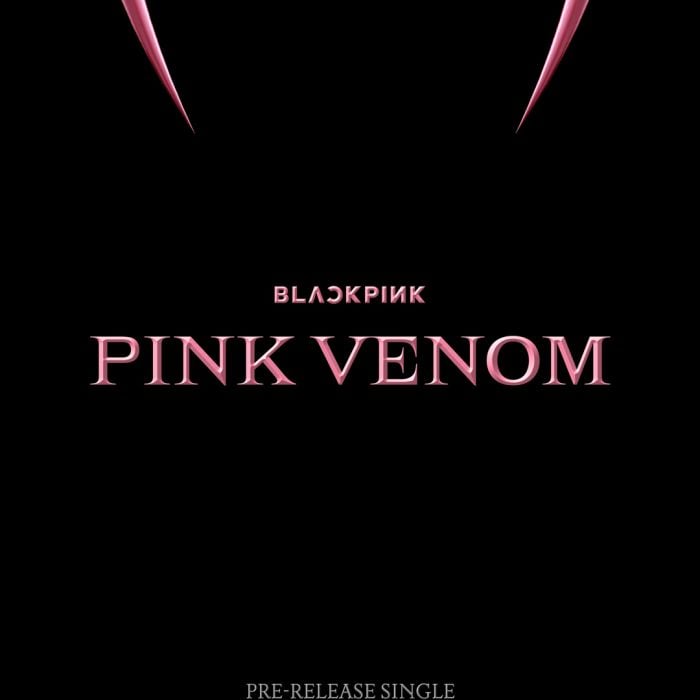 BLACKPINK confirmou, no último domingo (7), lançamento do single &quot;Pink Venom&quot; para 19 de agosto