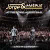 Jorge & Mateus lançam o DVD "Jorge & Mateus - Live in London - At the Royal Albert Hall"