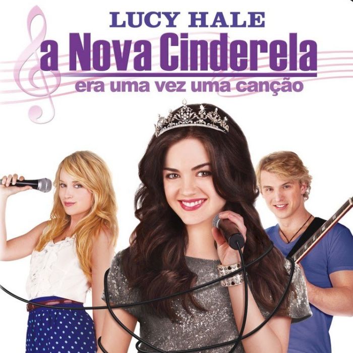  Em 2011, Lucy Hale lancou &quot;A Nova Cinderela: Era Uma Vez Uma Can&amp;ccedil;&amp;atilde;o&quot; 